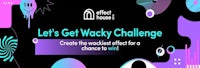 effect house let's get wacky challenge